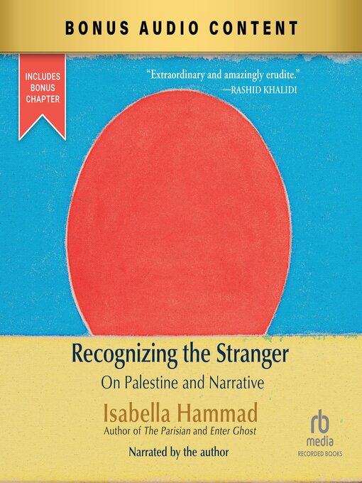 Title details for Recognizing the Stranger by Isabella Hammad - Available